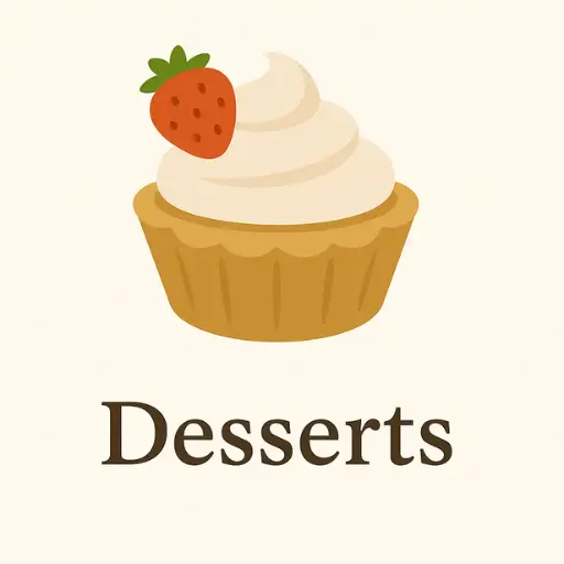 Desserts